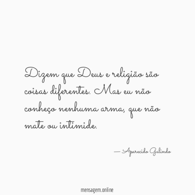 Dizem que Deus e religião são coisas diferentes