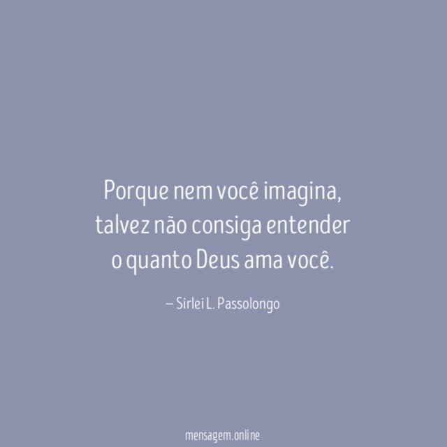 Porque nem você imagina
