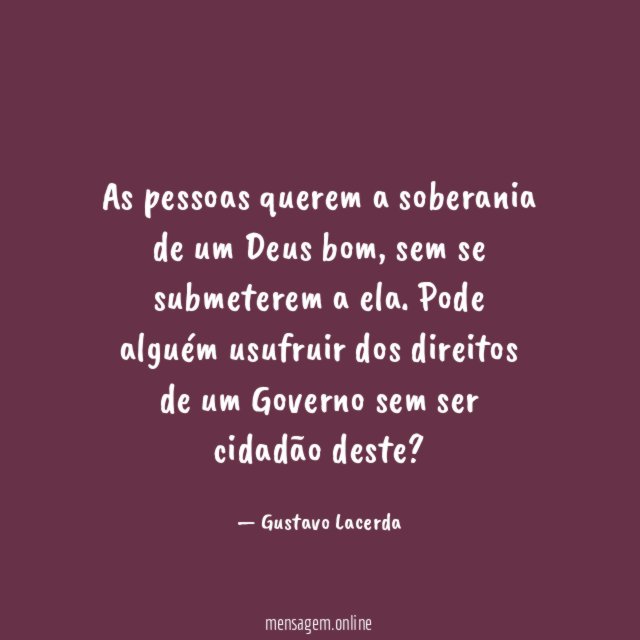 As pessoas querem a soberania de um Deus bom