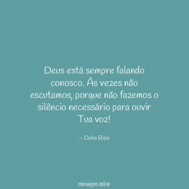 Deus está sempre falando conosco