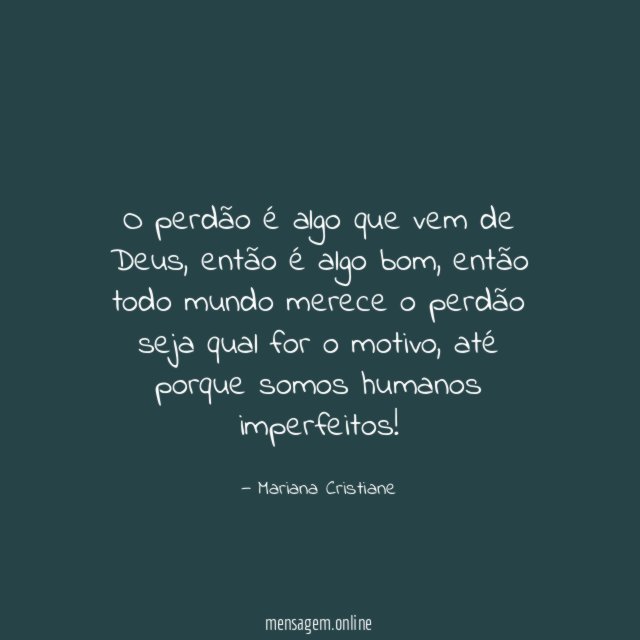 O perdão é algo que vem de Deus