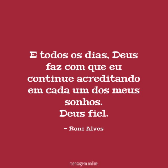 E todos os dias