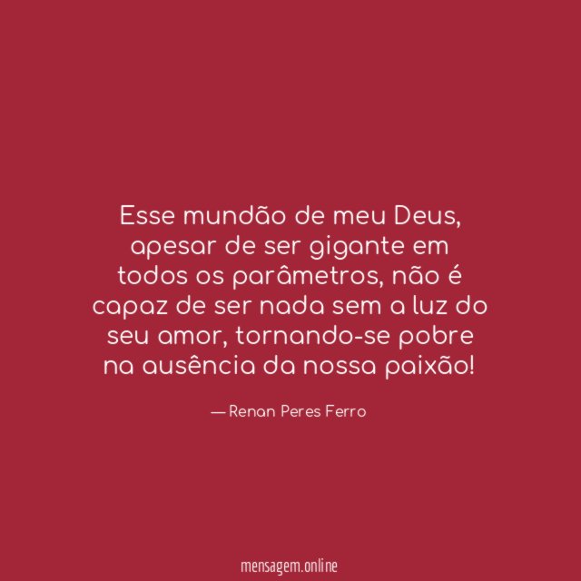 Esse mundão de meu Deus