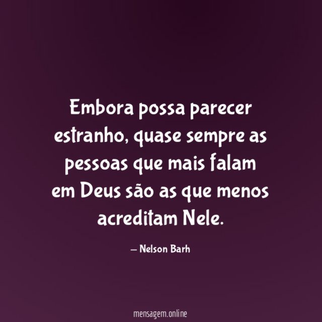 Embora possa parecer estranho