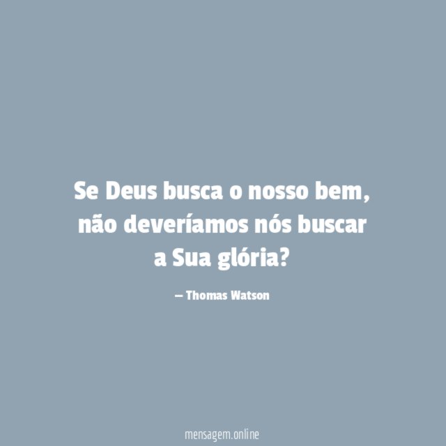 Se Deus busca o nosso bem