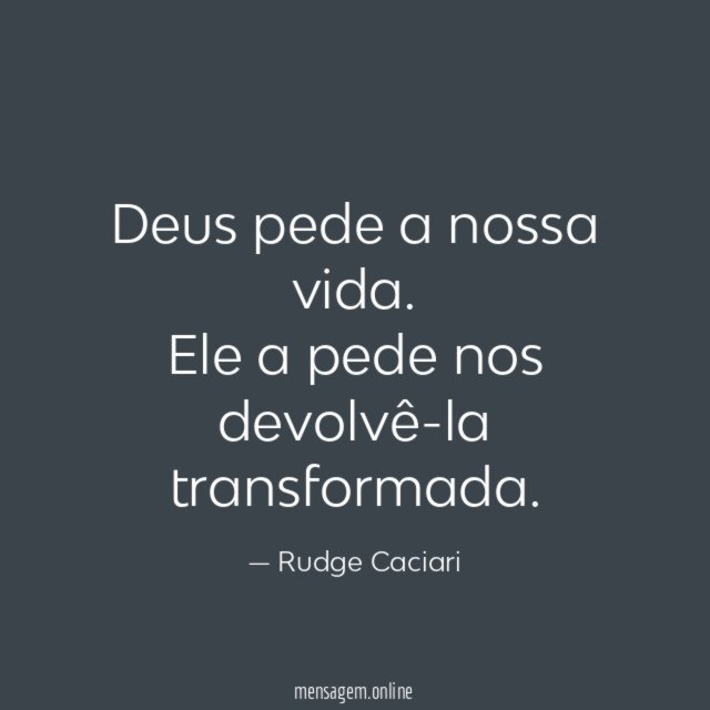Deus pede a nossa vida