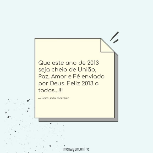 Que este ano de 2013 seja cheio de União