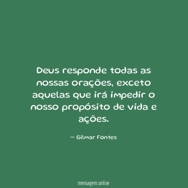 Deus responde todas as nossas orações