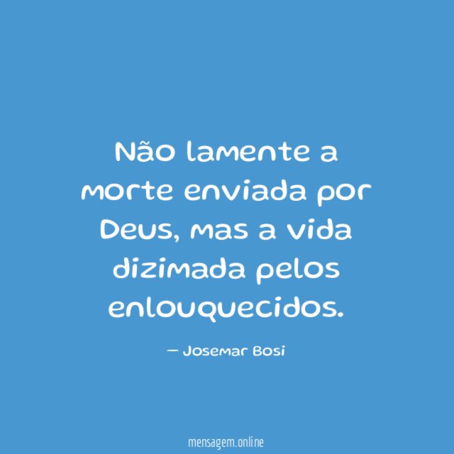 Não lamente a morte enviada por Deus