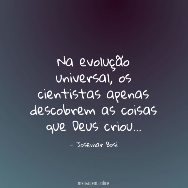 Na evolução universal