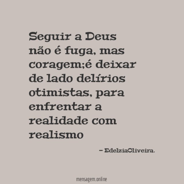 Seguir a Deus não é fuga