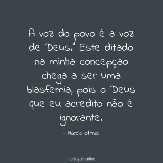 A voz do povo é a voz de Deus