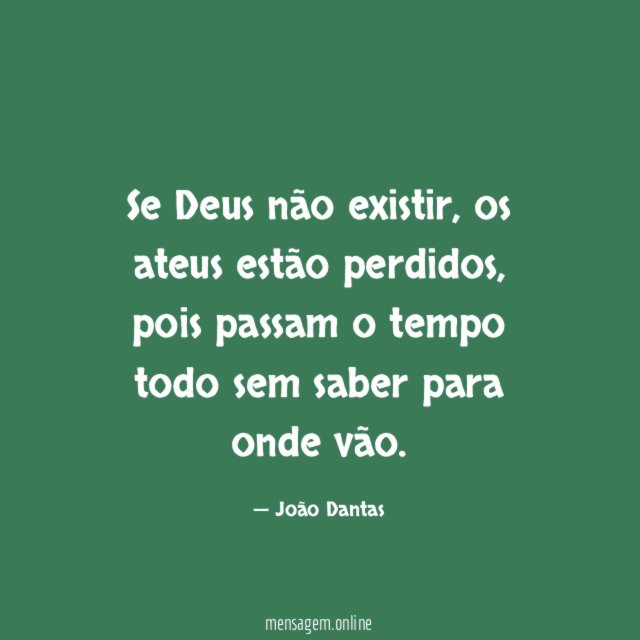 Se Deus não existir