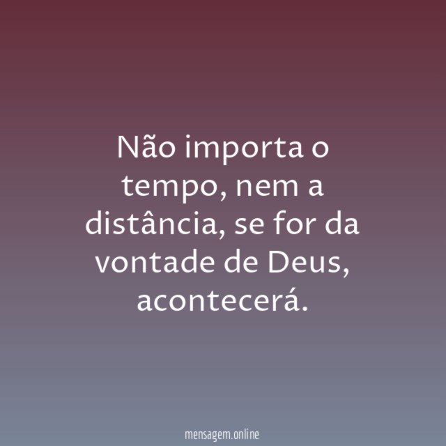 Não importa a distância