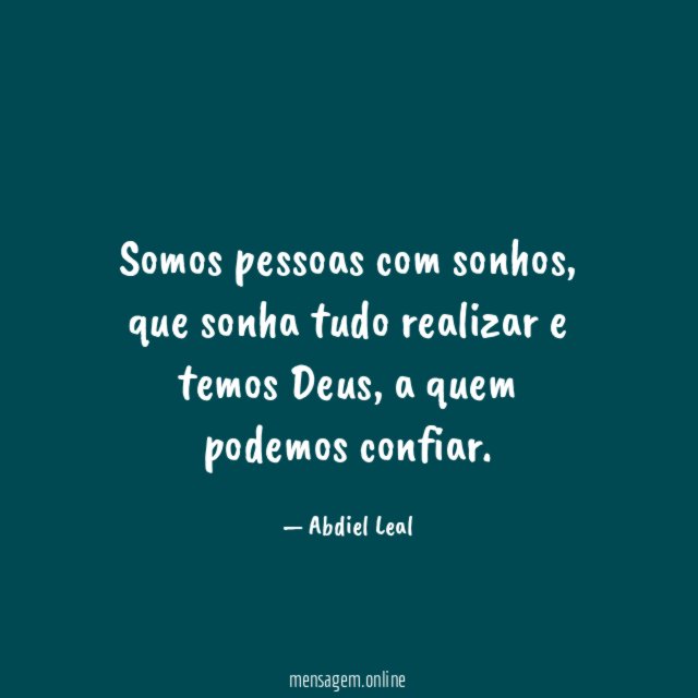 Somos pessoas com sonhos