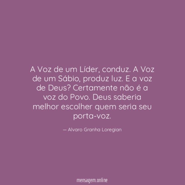 A Voz de um Líder