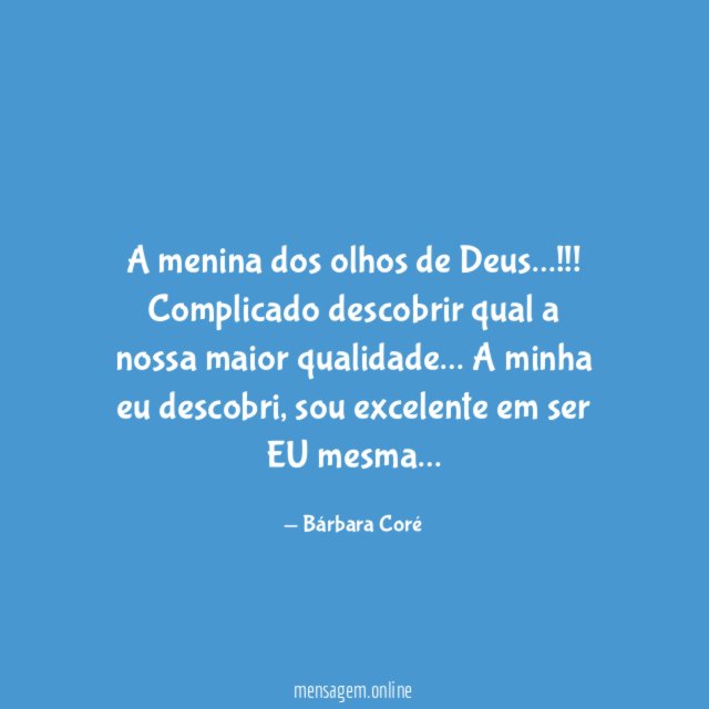A menina dos olhos de Deus