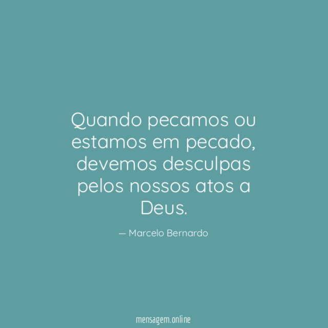 Quando pecamos ou estamos em pecado