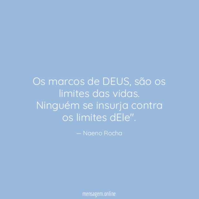 Os marcos de DEUS