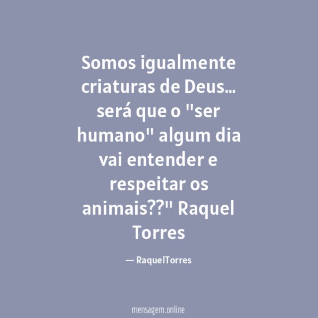 Somos igualmente criaturas de Deus