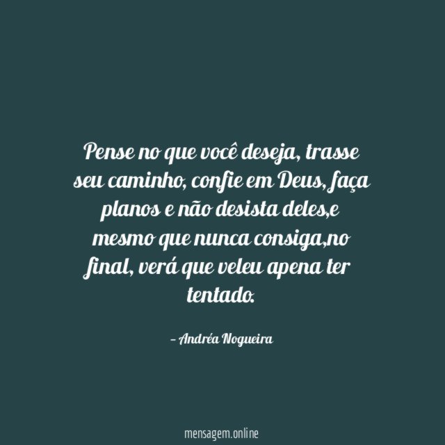 Pense no que você deseja
