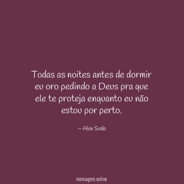 Todas as noites antes de dormir eu oro