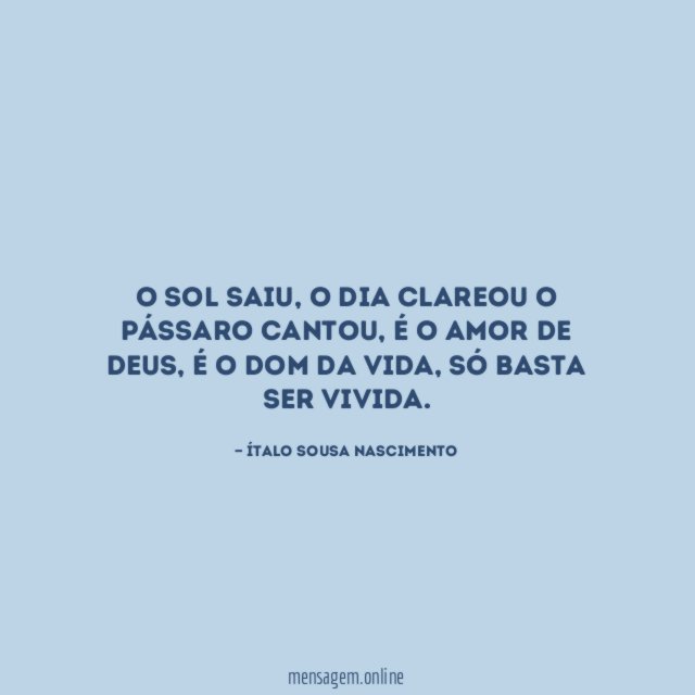 O sol saiu