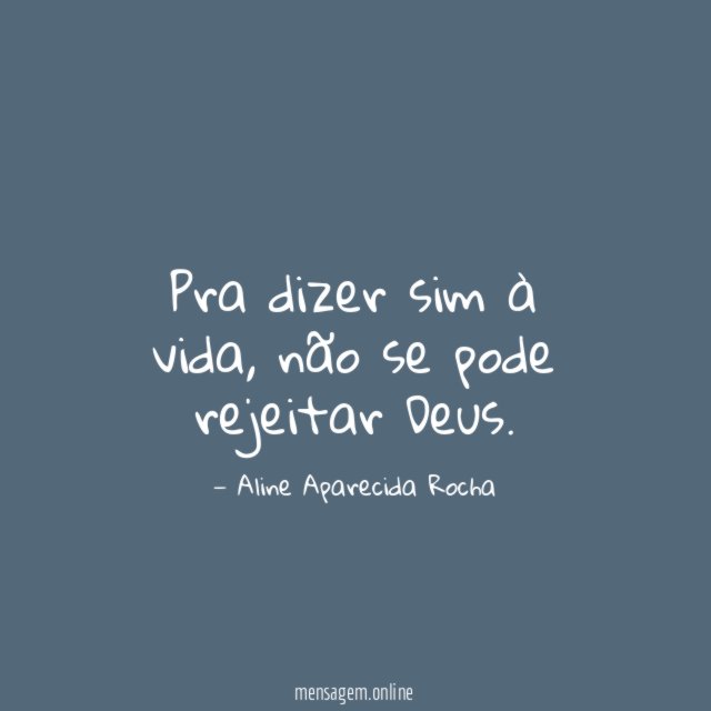 Pra dizer sim à vida