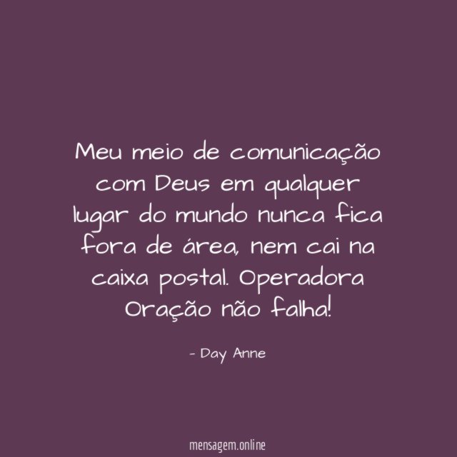 Meu meio de comunicação com Deus em qualquer