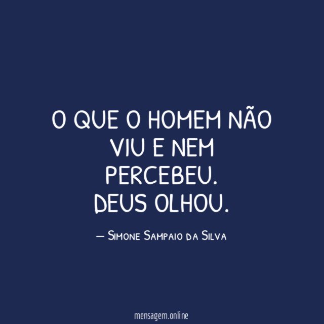O que o homem não viu e nem percebeu