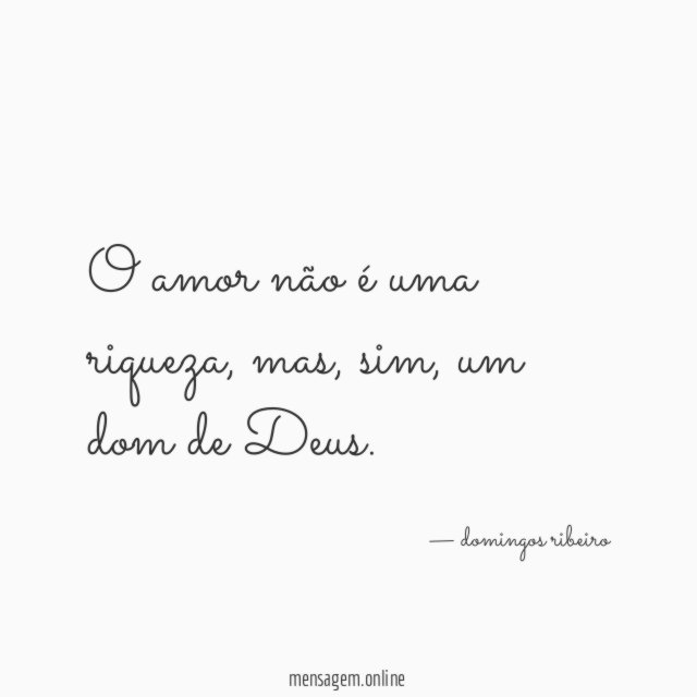 O amor não é uma riqueza