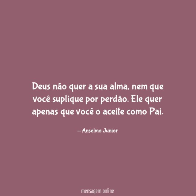 Deus não quer a sua alma