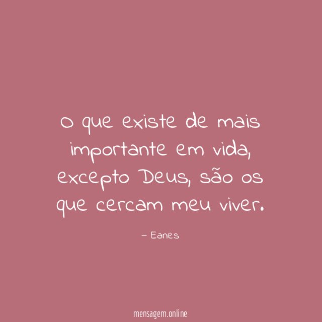 O que existe de mais importante em vida