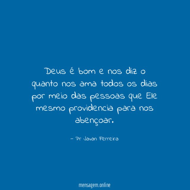 Deus é bom e nos diz o quanto