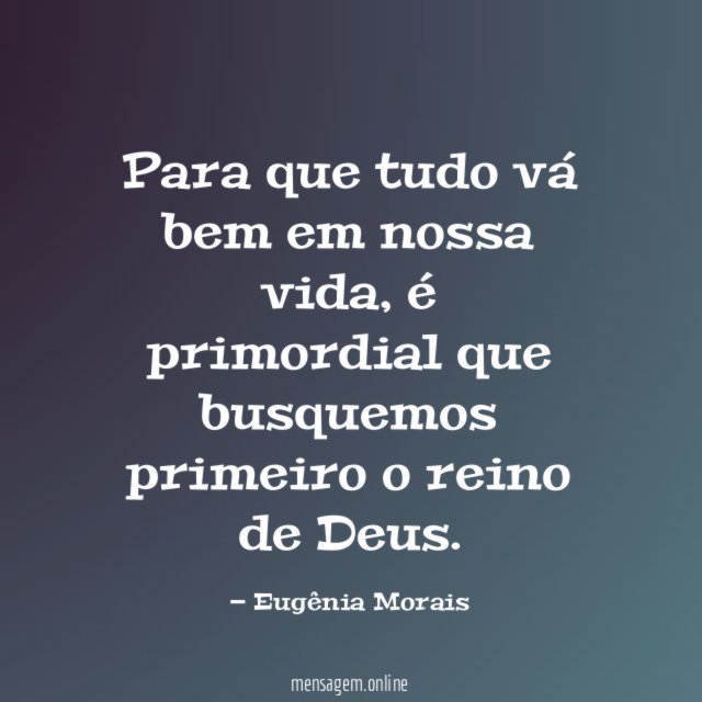 Para que tudo vá bem em nossa vida