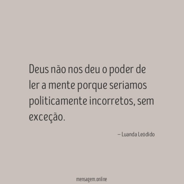 Deus não nos deu o poder de ler