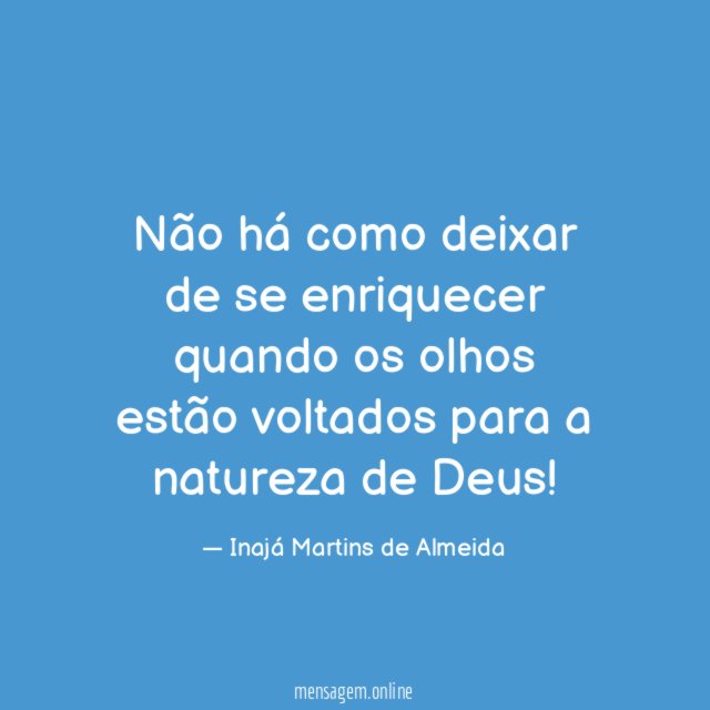 Não há como deixar de se enriquecer quando