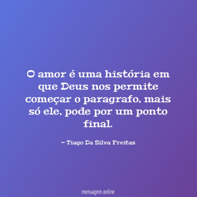 O amor é uma história em que Deus