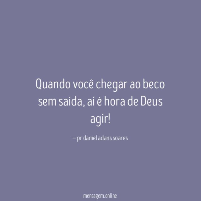 Quando você chegar ao beco sem saída