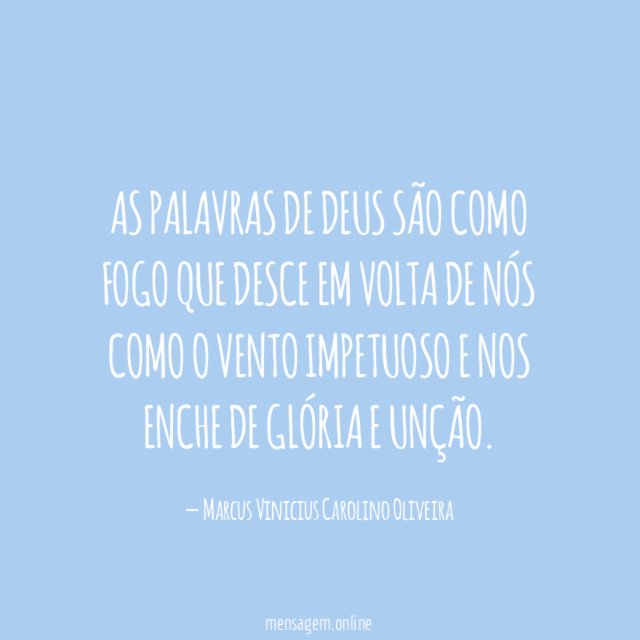 As palavras de Deus são como fogo que