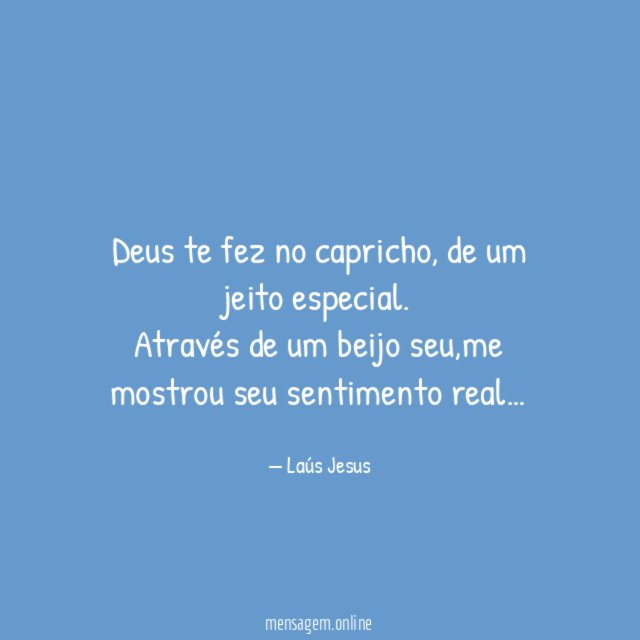 Deus te fez no capricho