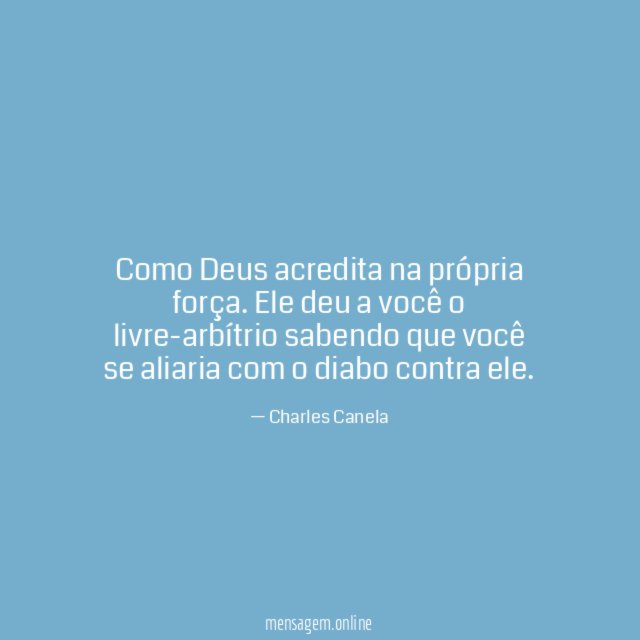 Como Deus acredita na própria força