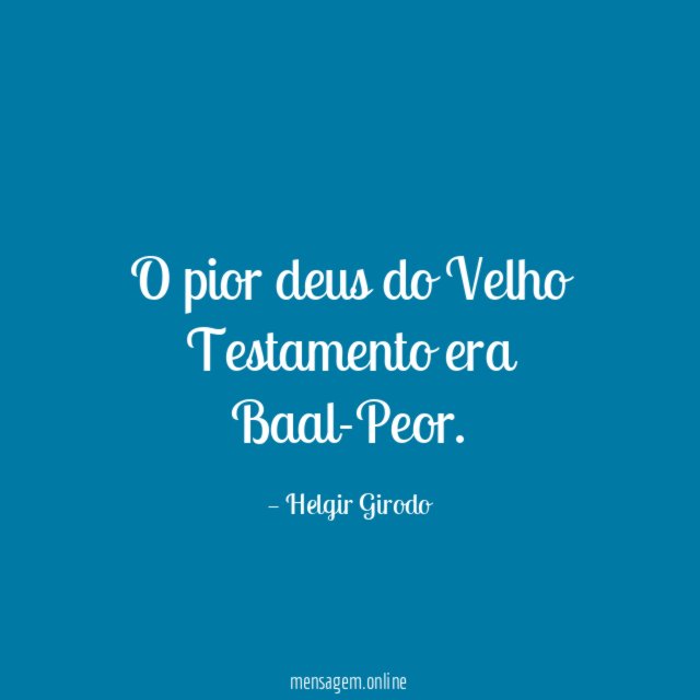 O pior deus do Velho Testamento era Baal-Peor