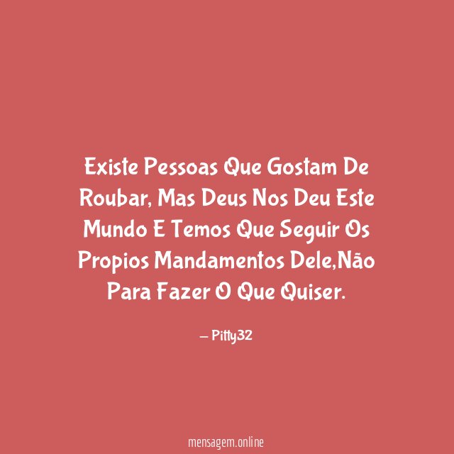 Existe Pessoas Que Gostam De Roubar