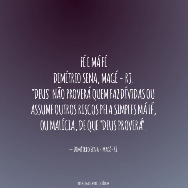 FÉ E MÁ FÉ