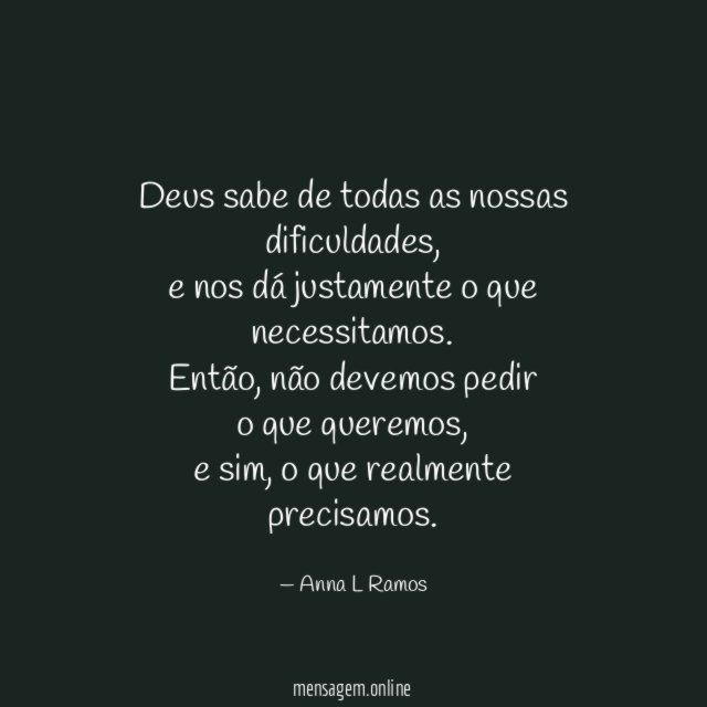 Deus sabe de todas as nossas dificuldades