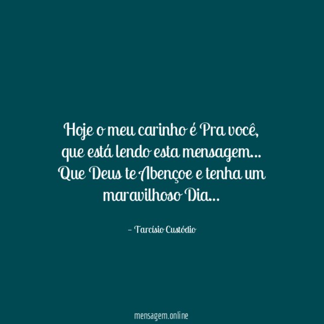 Hoje o meu carinho é Pra você