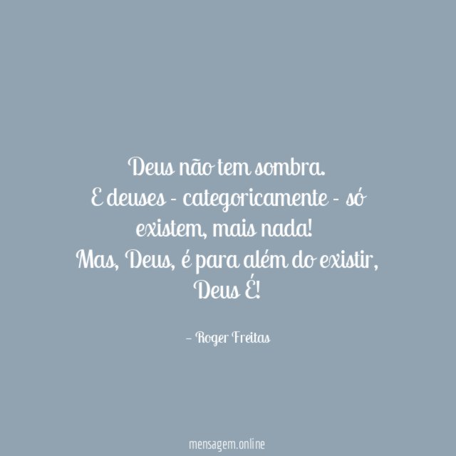 Deus não tem sombra