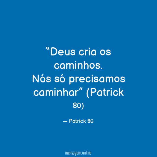 Deus cria os caminhos