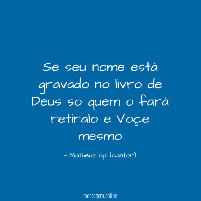 Se seu nome está gravado no livro de